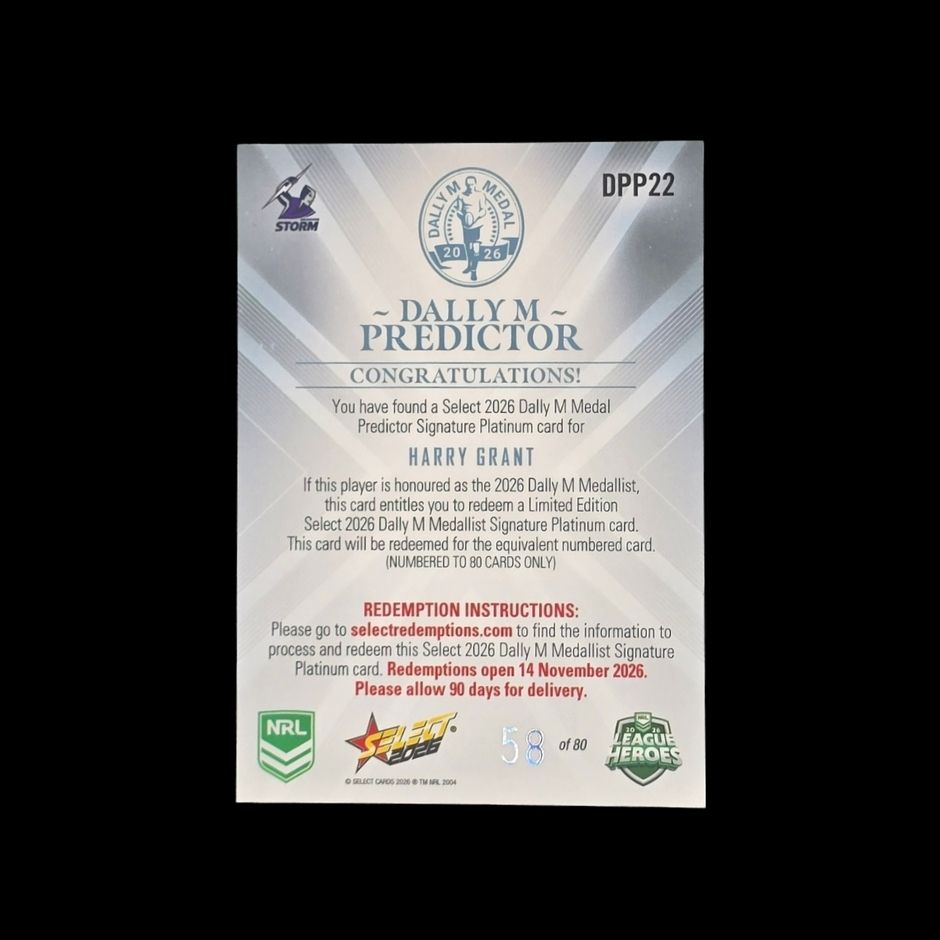 Harry Grant 2026 Select League Heroes Dally M Predictor Platinum DPP22 Melbourne Storm trading card numbered 58 of 80
