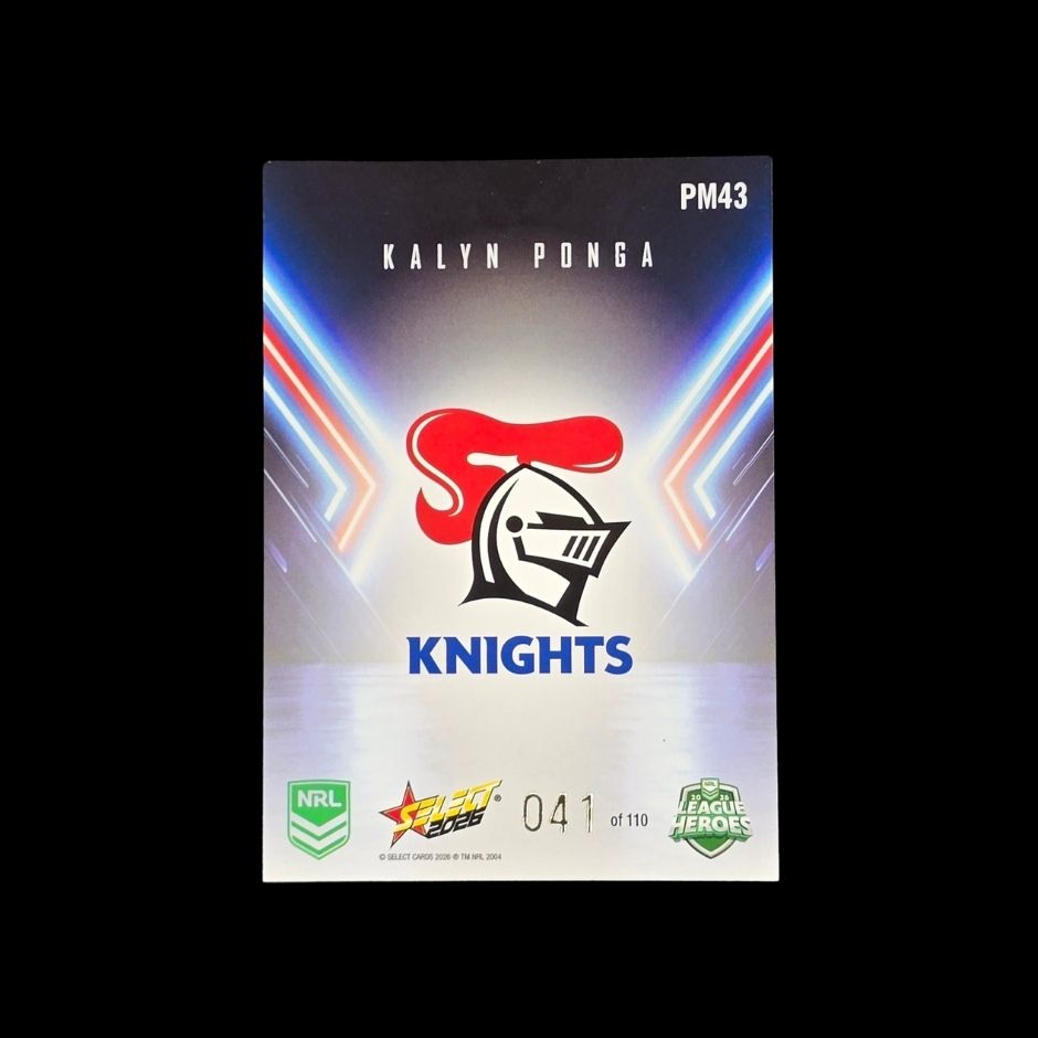 Kalyn Ponga 2026 Select League Heroes Playmakers PM43 Newcastle Knights trading card numbered 041 of 110