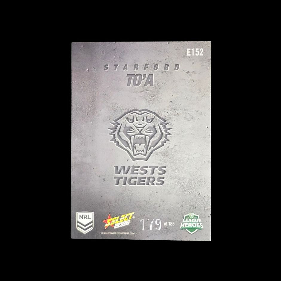Starford To'a 2026 Select League Heroes Etched E152 Wests Tigers trading card numbered 179 of 185